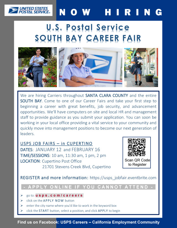 US Postal Service South Bay Career Fair - Cupertino Post Office, 21701 Stevens Creek Blvd, Cupertino, CA 95014 - January 12 and February 16, Sessions: 10am, 11:30am, 1pm, 2pm PST