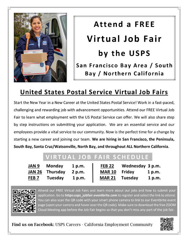 USPS Virtual Job Fairs - January 9, 2023 1pm PST | January 26, 2023 2pm PST | February 7, 2023 1pm PST | February 22, 2023 3pm PST | March 10, 2023 1pm PST | March 21, 2023 1pm PST