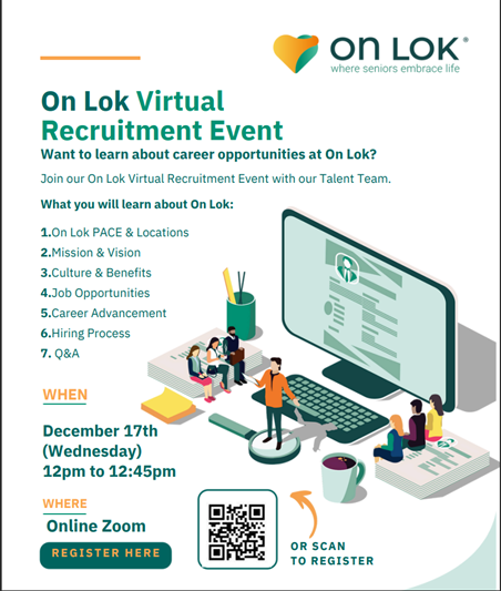 On Lok Virtual Recruitment Event – Virtual Event – December 17, 2025